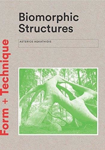 Biomorphic Structures: Architecture Inspired by Nature