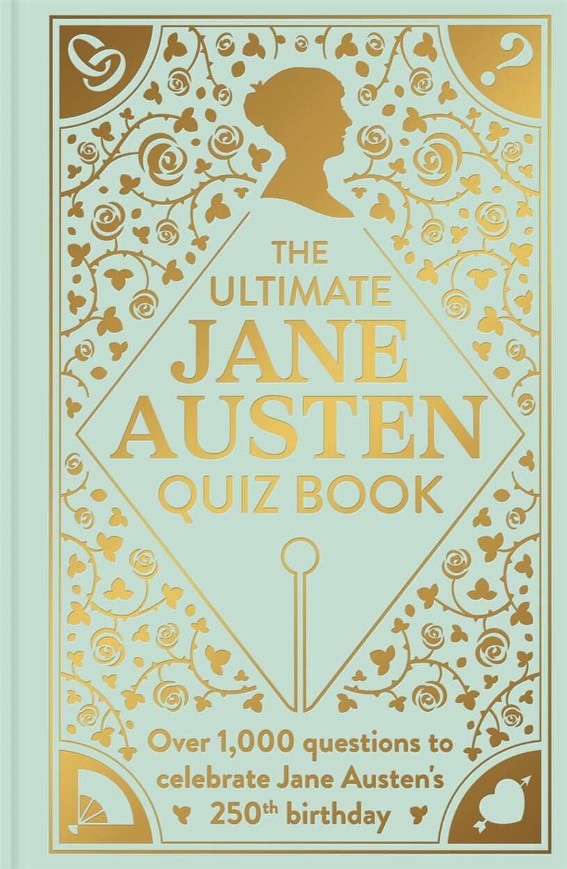 Ultimate Jane Austen Quiz Book