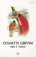 Cennette Gibiyim