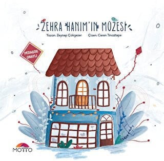 Zehra Hanım`ın Müzesi