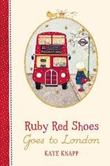 Goes To London, Ruby Red Shoes 3