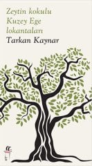 Zeytin Kokulu Kuzey Ege Lokantaları
