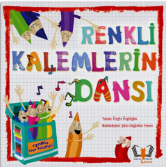 Renkli Kalemlerin Dansı