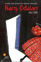 Barış Odaları - Küçük Cadı Şeroks 3