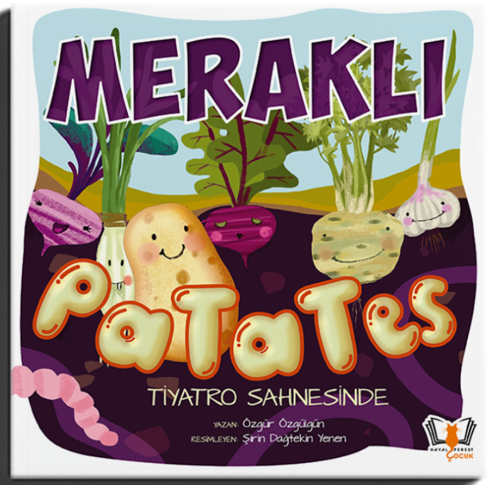 Meraklı Patates Tiyatro Sahnesinde
