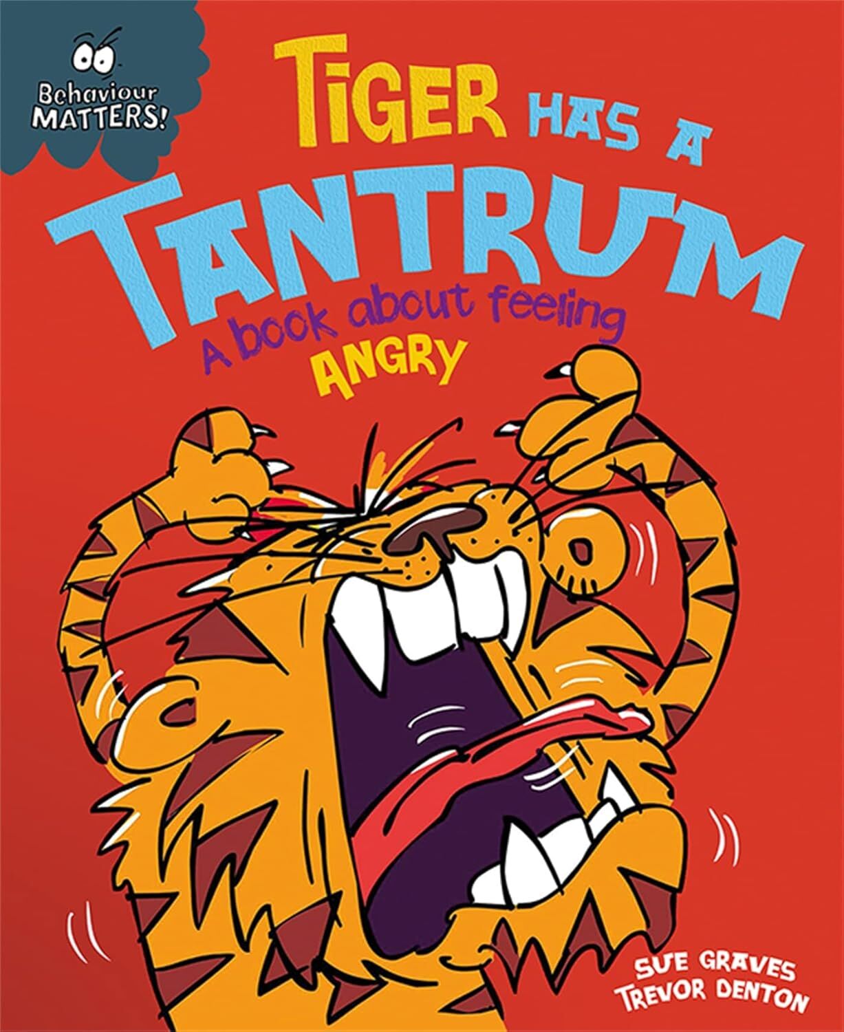Tiger Has a Tantrum
