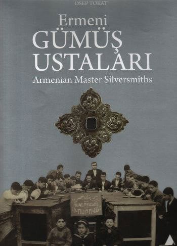 Ermeni Gümüş Ustaları