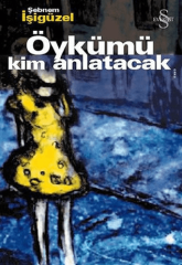 Öykümü Kim Anlatacak