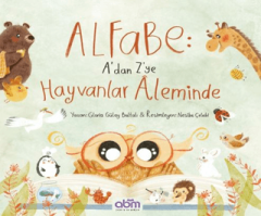 Alfabe- A’dan Z’ye Hayvanlar Aleminde