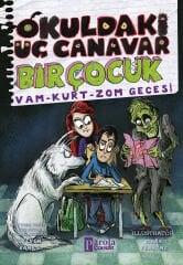 Vam - Kurt - Zom Gecesi