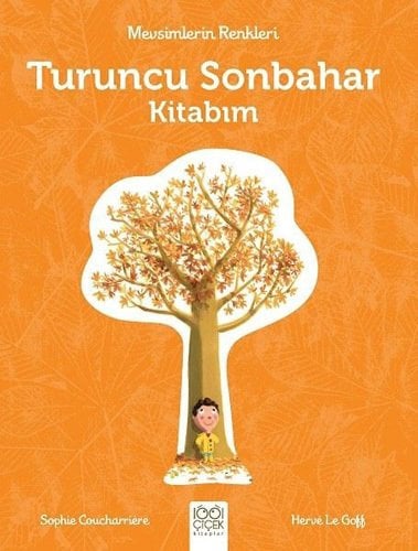 Turuncu Sonbahar Kitabım - Mevsimlerin Renkleri