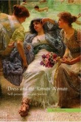 Dress and the Roman Woman