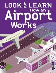How An Airport Works, Look & Learn