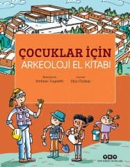 Çocuklar İçin Arkeoloji El Kitabı