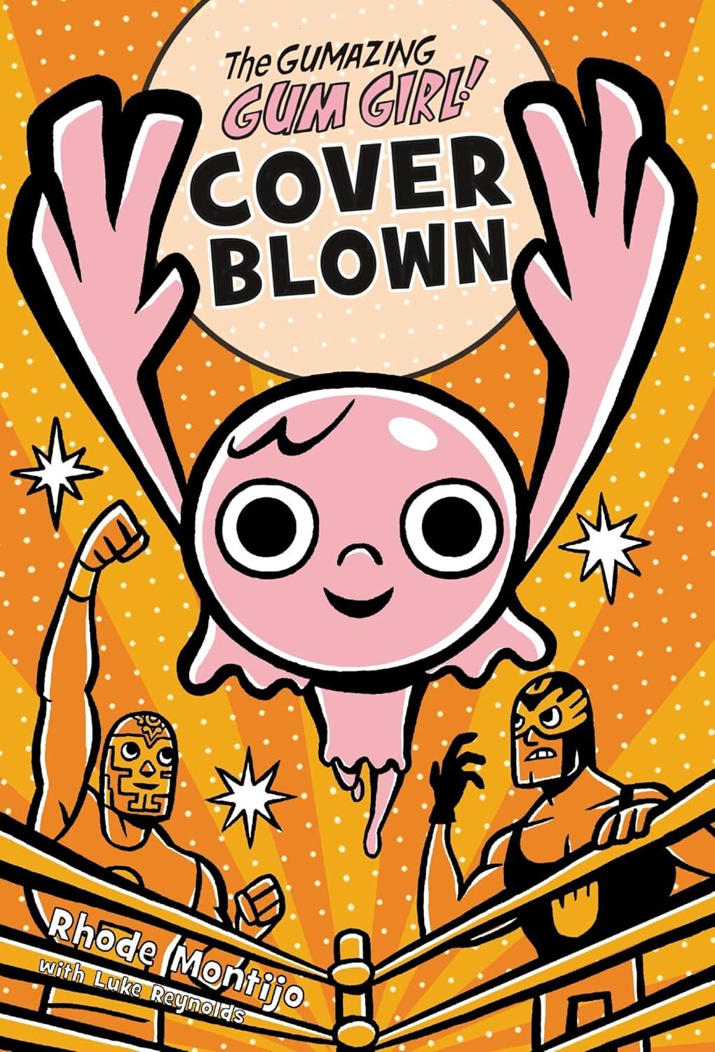 Gumazing Gum Girl! 4: Cover Blown