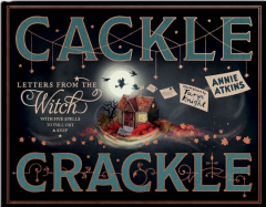 Letters from the Witch: Cackle Crackle
