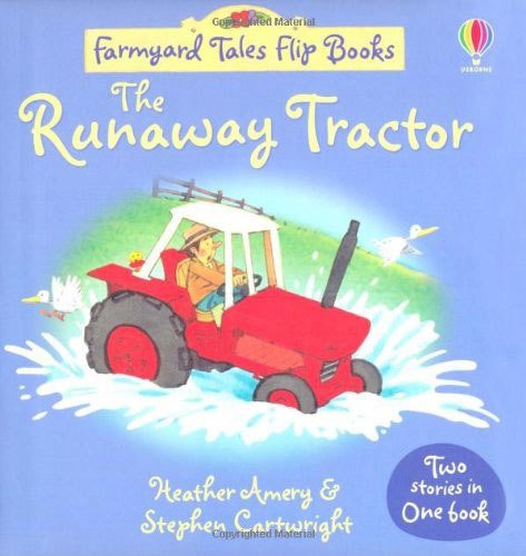 Runaway Tractor/Surprise Visitors