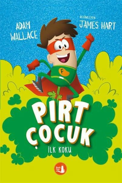 İlk Koku - Pırt Çocuk 1