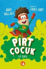 İlk Koku - Pırt Çocuk 1