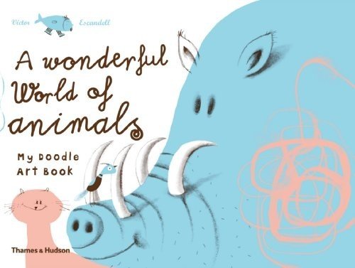 Wonderful World of Animals: My Doodle Art Book