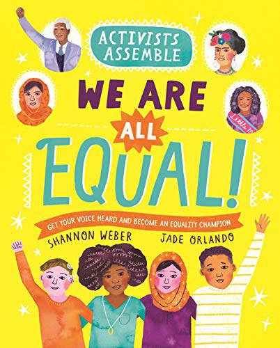 We Are All Equal! , Activists Assemble
