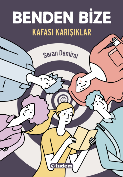 Benden Bize - Kafası Karışıklar