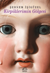 Kirpiklerimin Gölgesi