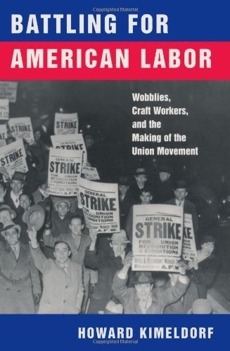 Battling For American Labor