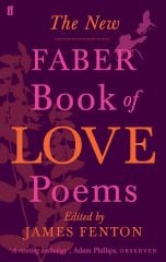 New Faber Book of Love Poems