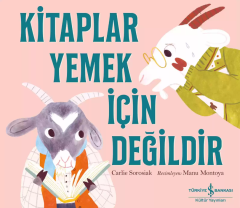 Kitaplar Yemek İçin Değildir