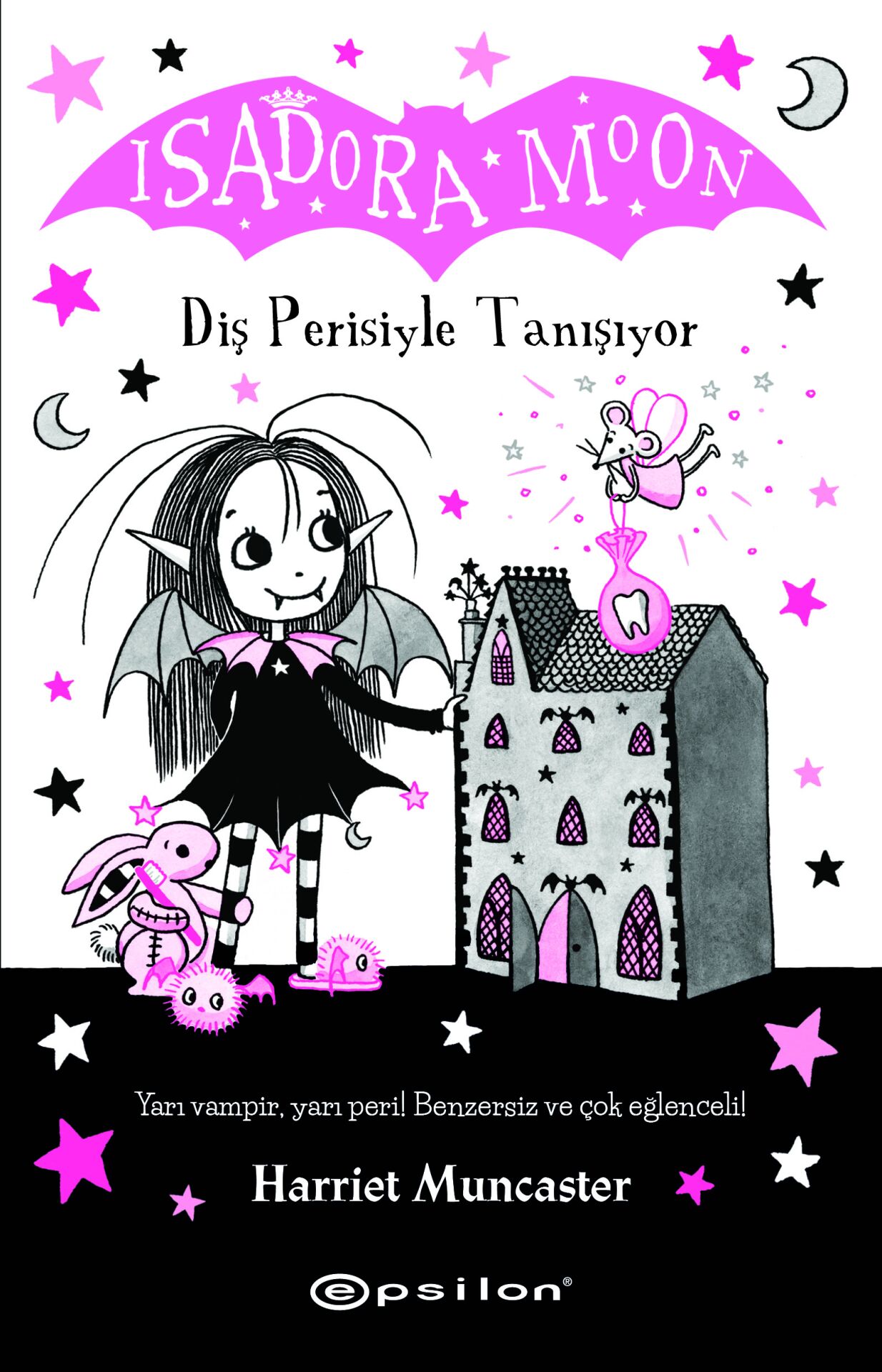 Isadora Moon 13 - Diş Perisiyle Tanışıyor
