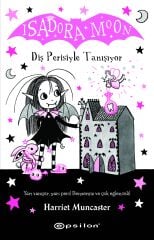 Isadora Moon 13 - Diş Perisiyle Tanışıyor