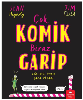 Çok Komik Biraz Garip