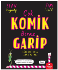 Çok Komik Biraz Garip