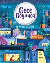 Gece Boyunca - Biz Uyurken Çalışanlar