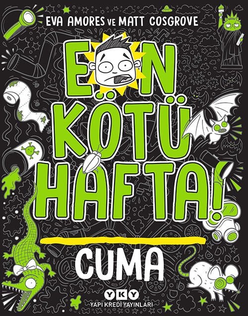 En Kötü Hafta! - Cuma