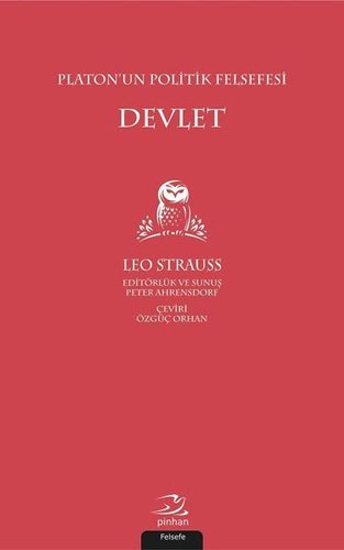 Platon'un Politik Felsefesi Devlet