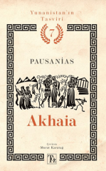 Yunanistan’ın Tasviri 7. Kitap: Akhaia