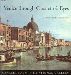 Venice Through Canaletto's Eyes