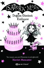 Isadora Moon 4 - Doğum Gününü Kutluyor