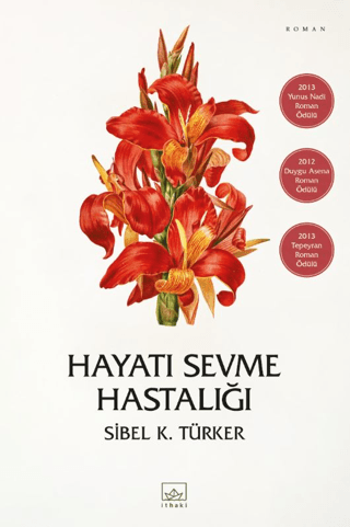 Hayatı Sevme Hastalığı