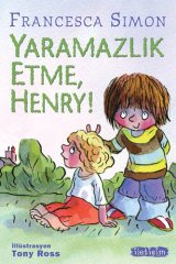 Felaket Henry - Yaramazlık Etme Henry!