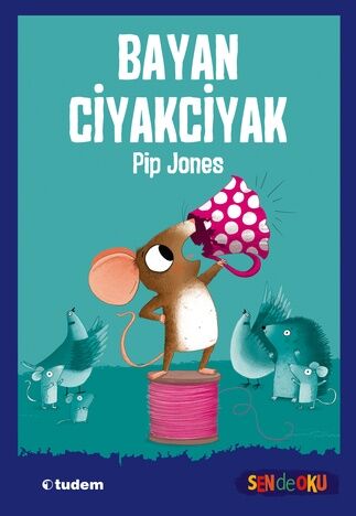 Bayan Ciyakciyak, Sen de Oku
