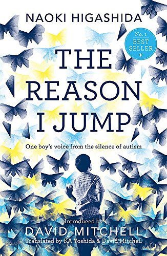 Reason I Jump: One boy's voice from the silence of autism