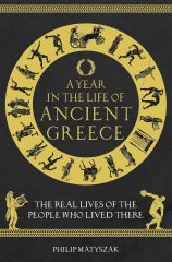 Year in the Life of Ancient Greece