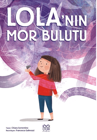 Lola’nın Mor Bulutu