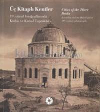 Üç Kitaplı Kentler - Cities Of The Three Books