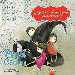 Masal Cadısı - Çiğdem Gündeş’ten Renkli Masallar