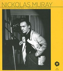 Nickolas Muray, Bir Fotoğrafçının Portresi