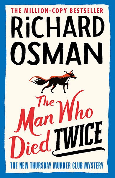 Man Who Died Twice, The Thursday Murder Club 2